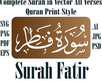 Printable Surah Faatir 35 سورہ فاطر / Sura Fatir All Verses SVG PNG .AI Vector Illustrator Cricut Silhouette Instant Download Surah Malaika