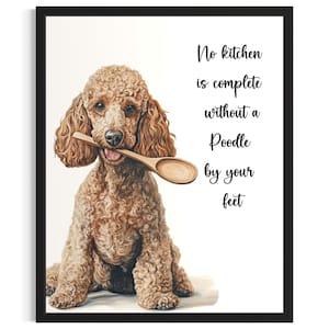 Poodle Dog Kitchen Poster Art Print, Living Room Wall Art Poster, Original Painting Artwork Decor