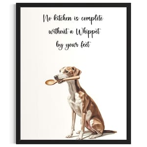 Whippet Dog Kitchen Poster Art Print, Living Room Wall Art Poster, Original Painting Artwork Decor