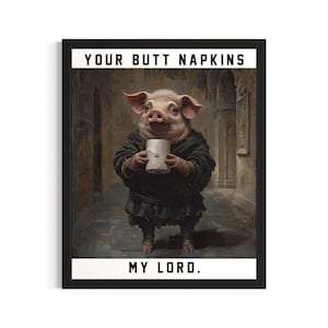 Pig Butt Napkins Animals Poster Art Print, Restroom Wall Art Poster, Original Painting Artwork Decor