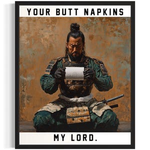 Samurai Butt Napkins Animals Poster Art Print, Restroom Wall Art Poster, Original Painting Artwork Decor