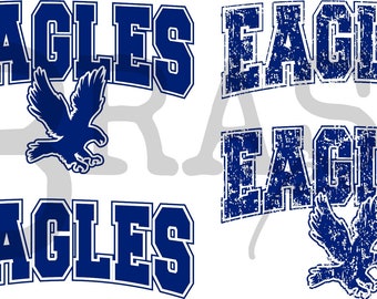 Varsity Eagles Designs: 4 Design Options; Mascot/No Mascot, Clean & Distressed, PNG, SVG, JPG, Digital Download