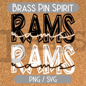 May include: Black and white graphic design of the word "RAMS" with the text "BRASS PIN SPIRIT" and "PNG/SVG" at the top and bottom of the design.