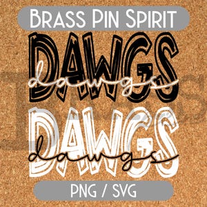 Dawgs Scribble Design, Black & White, 2 Color Options, PNG, SVG, Digital Download