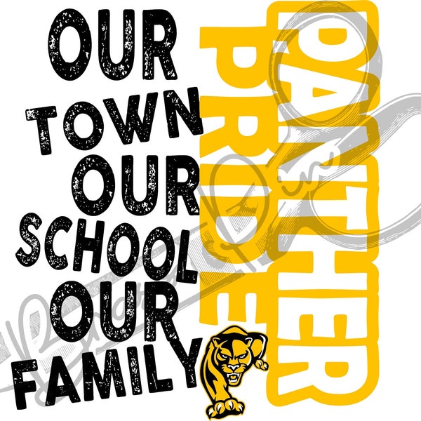 Panther Pride our Family, Black & Yellow, PNG, JPG