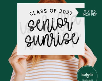Senior Year Sign, Senior Sunrise Sign, First Day Senior Year, Senior Sunrise, High School, Class of 2027, (PDF Download)