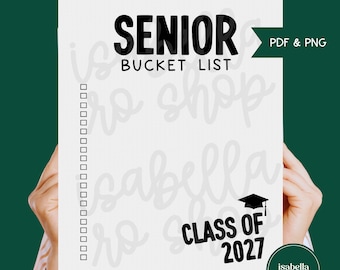 Senior Bucket List, Senior Year, First Day Senior Year, Class of 2027, Senior Sunrise, Hoco, Senior Mom, Graduation, (Digital Download)