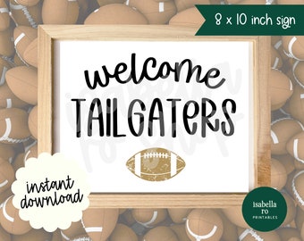 Tailgate Sign |  Welcome Tailgaters 8 x 10 Inch PDF | Fall, Football, Tailgate Season