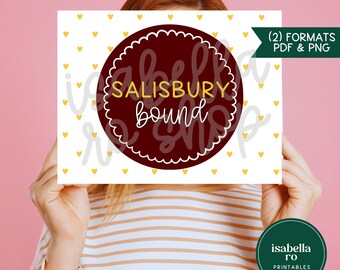 Salisbury Bound Sign | Salisbury First Year, Headed to University, University Bound, Grad Party Printable (11 x 8.5” PDF & PNG)