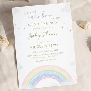 May include: A baby shower invitation with a pastel rainbow design. The invitation includes the text "A little rainbow of joy is on the way" and details for Nicole & Peter's baby shower.