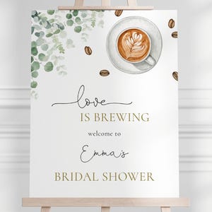 Love Is Brewing Coffee Bridal Shower Welcome Sign, Editable Greenery Coffee Beans Themed Bridal Shower Party Sign Decor, Digital Download