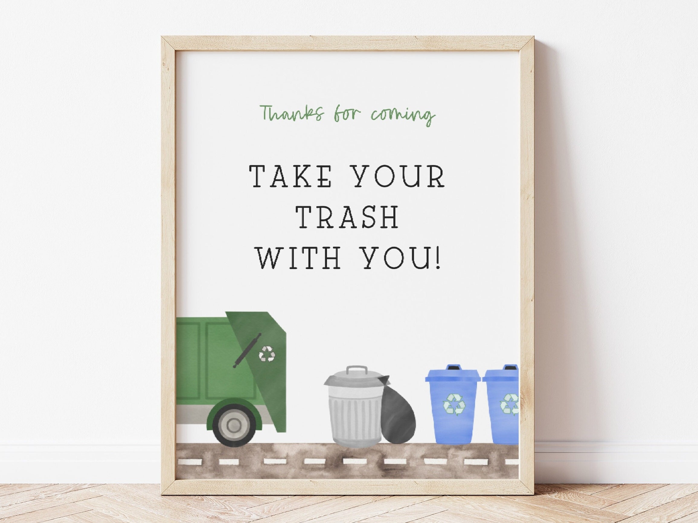 Garbage Truck Favors Sign, Editable Trash Truck Party Decor, Take Your Trash With You Sign, Green Trash Truck Favor Sign, Digital Download