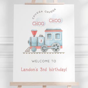 Train Birthday Welcome Sign, Editable Template, Chugga Chugga Choo Choo Train B&#39;day Decor, Blue Train Party Sign, Digital Download