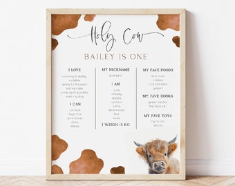 May include: A printable poster with a brown cow illustration and the text "Holy Cow Bailey is One". The poster lists the child's favorite foods, books, toys, and activities.
