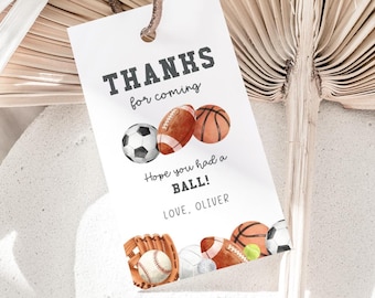 Sports Birthday Thank You Tag, Editable Hope You Had A Ball Favor Tag, Boy Boy Sports Theme Party Gift Tag, Sports B'day, Digital Download