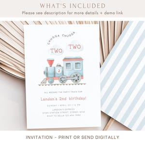 May include: A blue and red train with the words "Chugga Chugga" and "Two" on it. The invitation says "All aboard the party train for Landon's 2nd birthday!" with the date and time of the party.