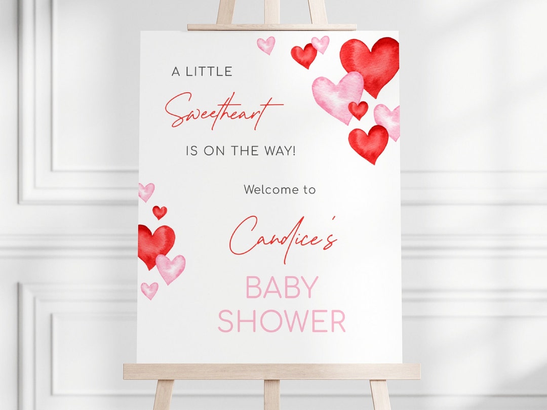A Little Sweet Heart is on the Way Welcome Sign, Editable Valentines ...