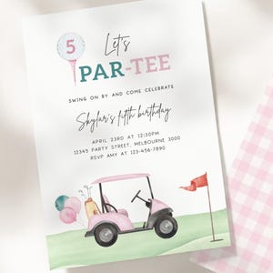 Girl Golf Party Invitation, Editable Pink Let&#39;s Par-Tee Birthday Golf Invite, Girl Pink Golf Cart & Balloons B&#39;day Party, Digital Download