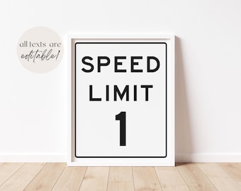 Editable Speed Limit 1 Sign, Race Car Birthday Party Sign, Racing Party Decor, Fast One Bday, Printable Custom Speed Limit, Digital Download