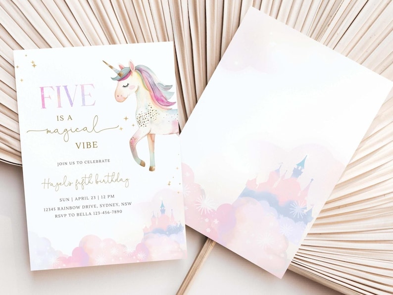 May include: A set of two invitation cards. The front card features a unicorn illustration with the text "FIVE is a magical VIBE" and event details. The back card has a castle design. Soft pastel colors are used.