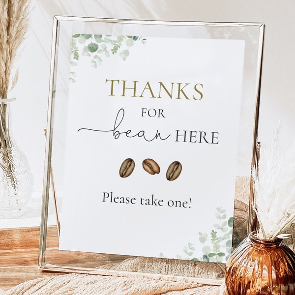 Coffee Themed Favors Sign, Editable Greenery Coffee Baby Shower Table Sign, Thanks For Bean Here, Coffee Brewing Party, Digital Download