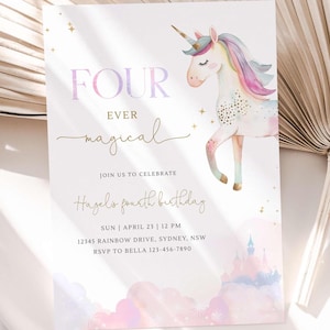 May include: A pink and purple invitation with a watercolor unicorn and the text "FOUR EVER magical" and "Join us to celebrate Hagel's fourth birthday". The invitation also includes the date, time, address, and RSVP information.