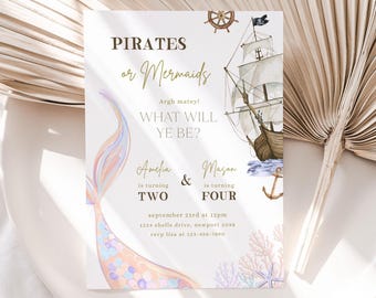 May include: A party invitation for a child's birthday party with a pirate and mermaid theme. The invitation features a watercolor illustration of a mermaid tail and a pirate ship. The text on the invitation reads "Pirates or Mermaids? Argh matey! What will ye be? Amelia is turning two & Mason is turning four. September 23rd at 12pm. 1234 Shells Drive, Newport 3098. RSVP Lisa at 123-456-7890."