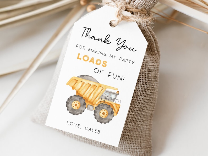 Construction Truck Party Favors Tag, Editable Template, Construction Truck Birthday Label, Dump Truck Thank You Favors Tag, Digital Download image 1