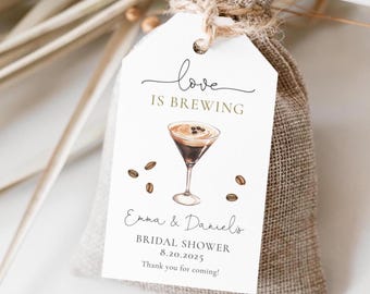 Love Is Brewing Expresso Martini Merci Tag, cadeaux de douche nuptiales café modifiables, étiquette d'enterrement de vie de jeune fille en grains de café, téléchargement numérique