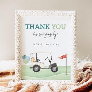 Golf Party Favors Sign, Editable Golf Birthday Please Take One Sign, Thank You For Swining By Golf Hole In One B'day, Digital Download