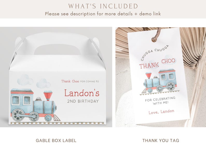 May include: A printable set of favor box labels and thank you tags featuring a blue and red train with white clouds. The text on the box label reads "Thank Choo for coming to Landon's 2nd Birthday". The text on the thank you tag reads "Chugga Chugga Thank Choo for celebrating with me! Love, Landon".