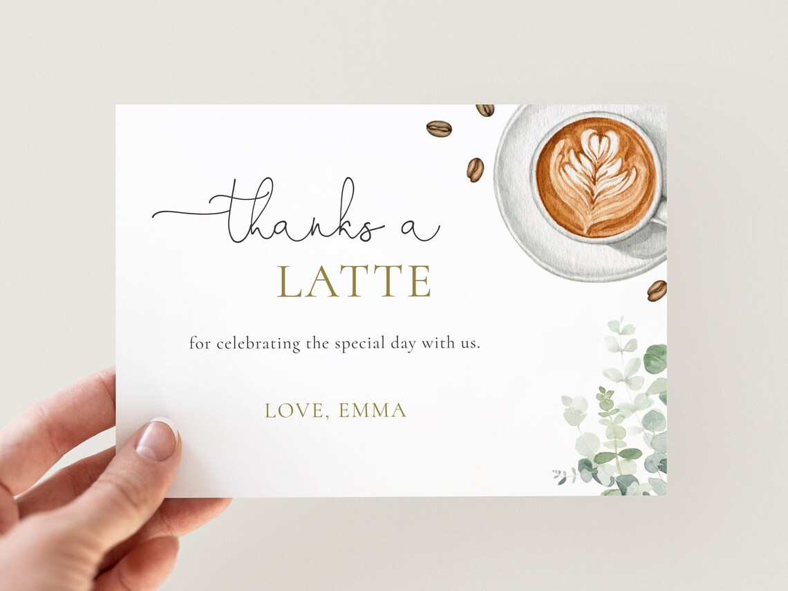 Thanks A Latte Thank You Card, Editable Template, Coffee Greenery ...