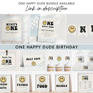 May include: A set of printable party decorations for a first birthday party. The decorations feature a smiling face with the text "One Happy Dude". The decorations include a welcome sign, invitation, banner, cupcake toppers, water bottle labels, thank you tags, and signs for food, drinks, favors, and cards and gifts.