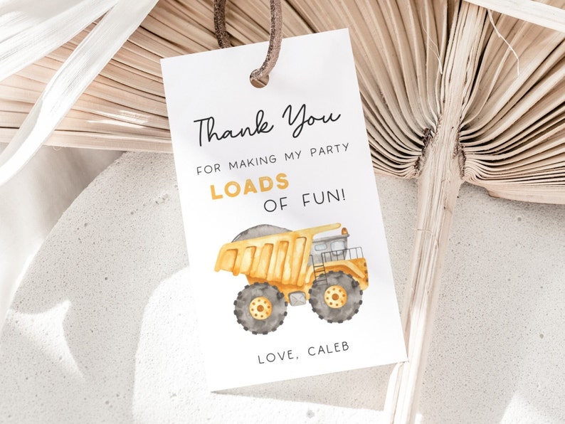 Construction Truck Party Favors Tag, Editable Template, Construction Truck Birthday Label, Dump Truck Thank You Favors Tag, Digital Download image 3