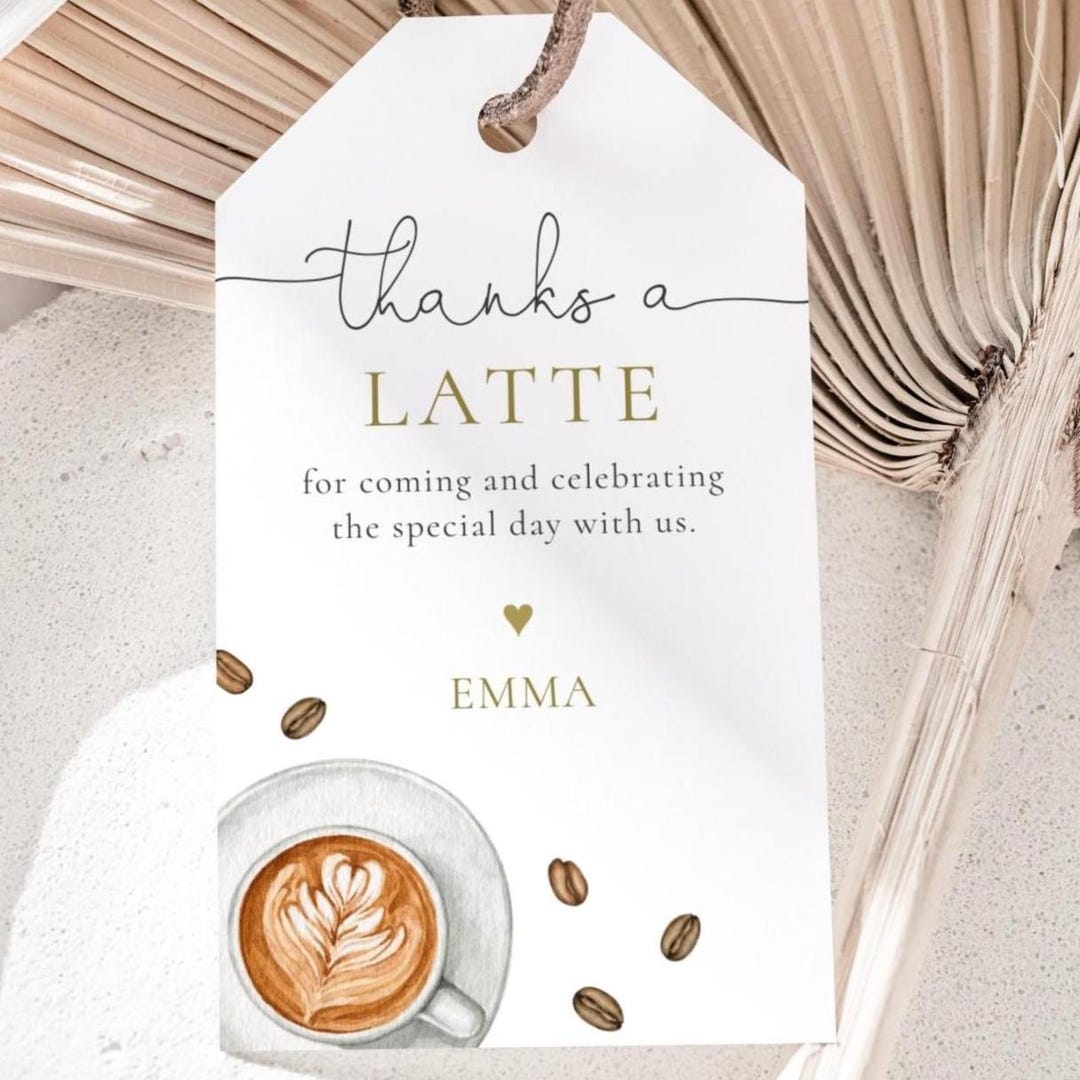 Thanks A Latte Favor Tag, Editable Coffee Baby Shower Thank You Tag ...