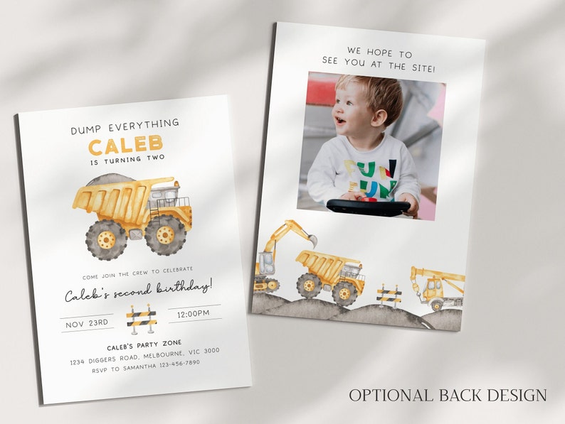 May include: A construction-themed birthday invitation for a boy named Caleb turning two. The invitation features a yellow dump truck with a black and gray design, a construction zone sign, and the text "Caleb's second birthday!"