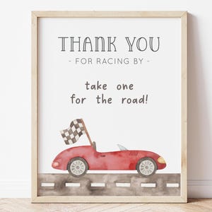 Red Car Take One For The Road Sign, Editable Race Car Birthday Decor, Racing Party Signs, Two Fast Thank You Favors Table Sign, Favors Sign