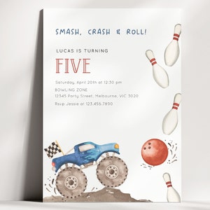 May include: A watercolor-style invitation with a bowling theme. The text reads "SMASH, CRASH & ROLL!" and "LUCAS IS TURNING FIVE." A blue monster truck and bowling pins are illustrated. The invitation includes event details.
