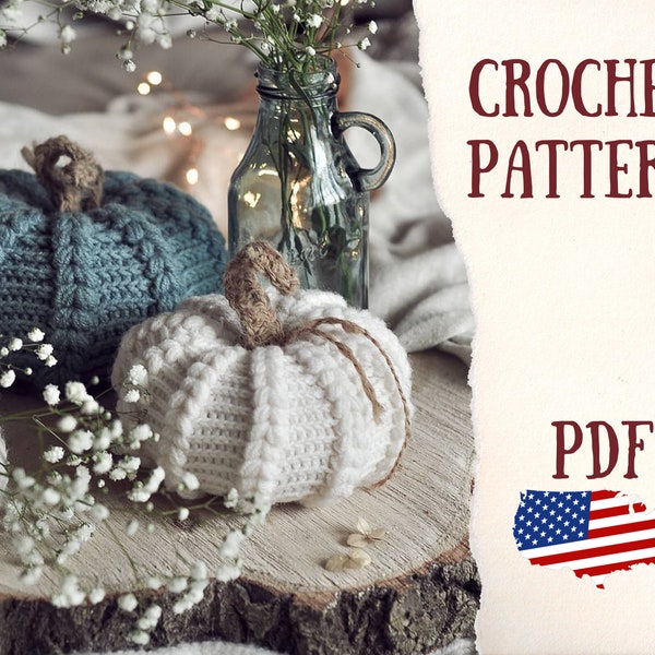 Halloween crochet pattern "Pumpkin" / Amigurumi pattern / Halloween decorations / Vintage farmhouse style crochet pumpkins / Fall decor/ DIY