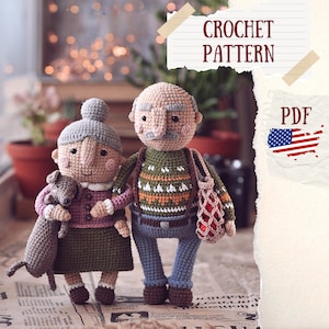 Crochet patterns: Grandpa and Grandma. Set of 2 Amigurumi patterns. Crochet doll pattern. Amigurumi doll pattern. DIY gift for grandparents