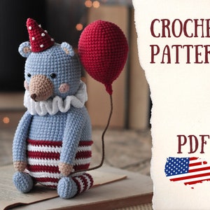 Crochet bear / Crochet pattern / Circus bear / Amigurumi pattern / Crochet animals / Stuffed animals / Handmade doll / Amigurumi bear / DIY