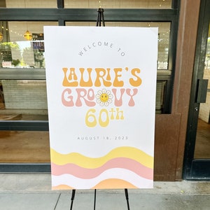 Groovy Birthday Welcome Sign - Downloadable + Customizable Template