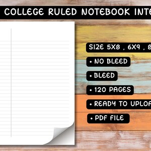 KDP College Ruled Notebook Interior: 5x6, 6x9, 8.5x11, 120 Pages (PDF File)