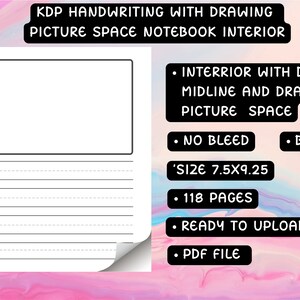KDP Handwriting with drawing  picture space notebook interior for kid 7.5x9.25