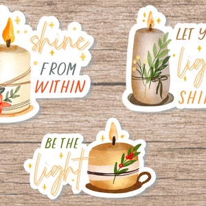 Laat je licht schijnen | Schitter van binnenuit | Wees het licht | Stickers waterdichte optie | Perfect voor logboeken, waterflessen en laptopstickers