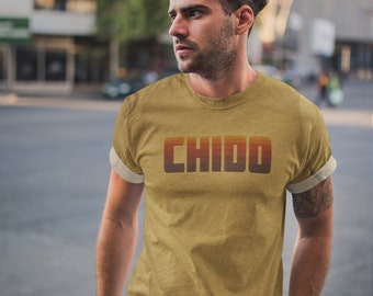 Chido Shirt | Mexican Slang Graphic Tee