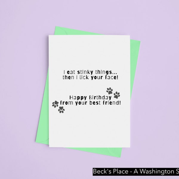 Happy Birthday From Your Dog - Greeting Card - by Beck's Place
