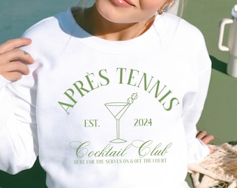 Apres Tennis Sweatshirt For Women Tennis Shirt Old Money Aesthetic Sweatshirt Tennis Captain Gifts Tennis Club Sweatshirt Tennis Team Shirts