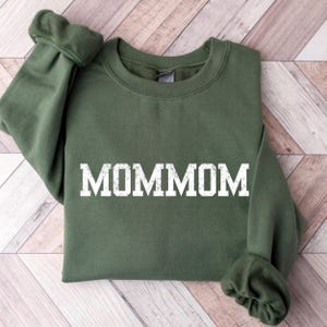 Mommom Sweatshirt Mom Mom Sweatshirt Mom Mom Shirt Mom Mom Sweatshirts Momom Sweatshirt Mom Mom Gifts Mom-Mom Sweatshirt Mommom Shirt