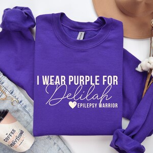 Epilepsy Awareness Sweatshirt Epilepsy Sweatshirt Epilepsy Shirt Epilepsy TShirt I Wear Purple Epilepsy Support Sweatshirt Epilepsy Warrior